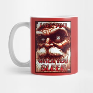 I See You When You Sleep Mug